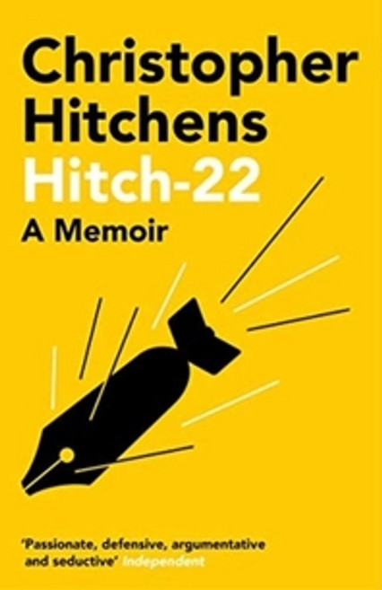 Hitch 22:A Memoir, Hitch 22, Christopher Hitchens(저), Atlantic Books