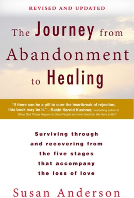 (영문도서) The Journey from Abandonment to Healing: Revised and Updated: Surviving Through and Recoverin... Paperback, Berkley Books, English, 9780425273531