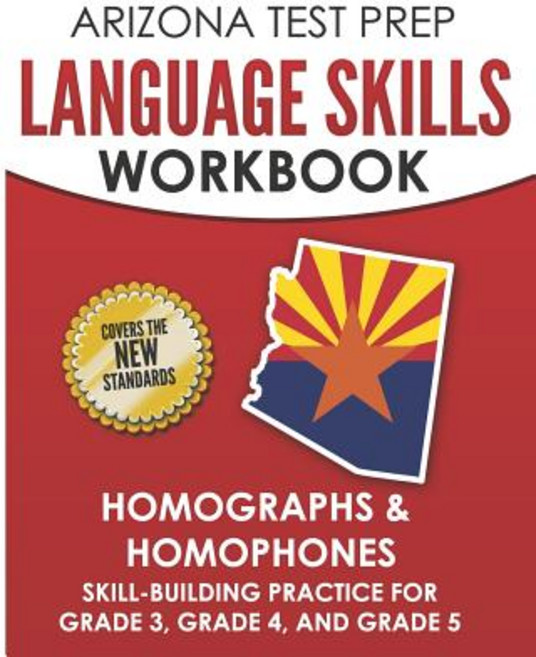 (영문도서) ARIZONA TEST PREP Language Skills Workbook Homographs & Homophones: Skill-Building Practice f... Paperback, Independently Published, English, 9781726859554
