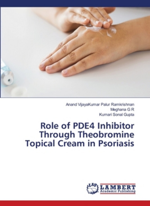 (영문도서)Role of PDE4 Inhibitor Through Theobromine Topical Cream in Psoriasis Paperback, LAP Lambert Academic Publis..., English, 9786209906527