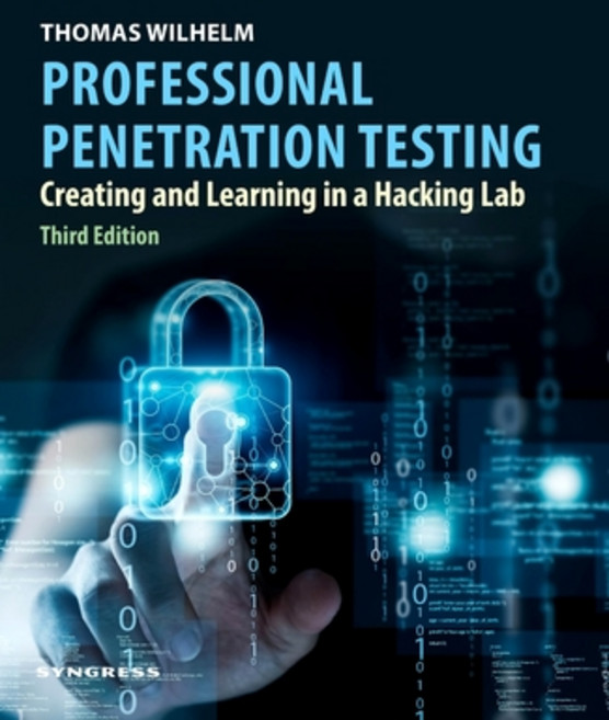 (영문도서) Professional Penetration Testing: Creating and Learning in a Hacking Lab Paperback, Syngress Publishing, English, 9780443264788