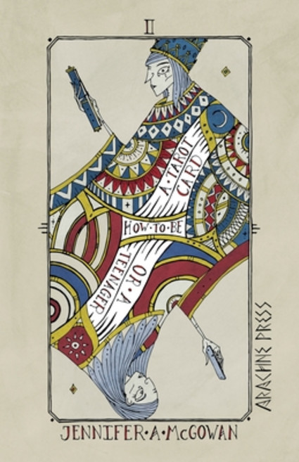 (영문도서) How to be a Tarot Card (or a Teenager) Paperback, Arachne Press, English, 9781913665647