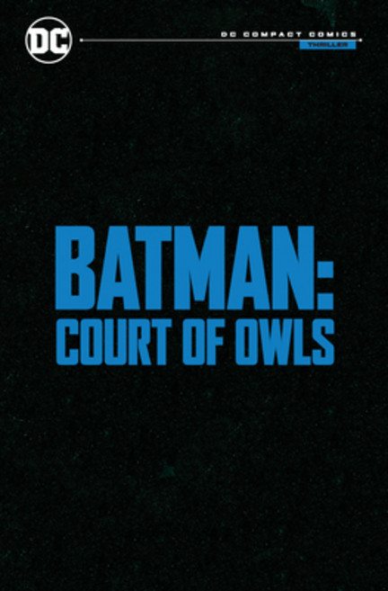 (영문도서) Batman: The Court of Owls (DC Compact Comics) Paperback, DC Comics, English, 9781779527271