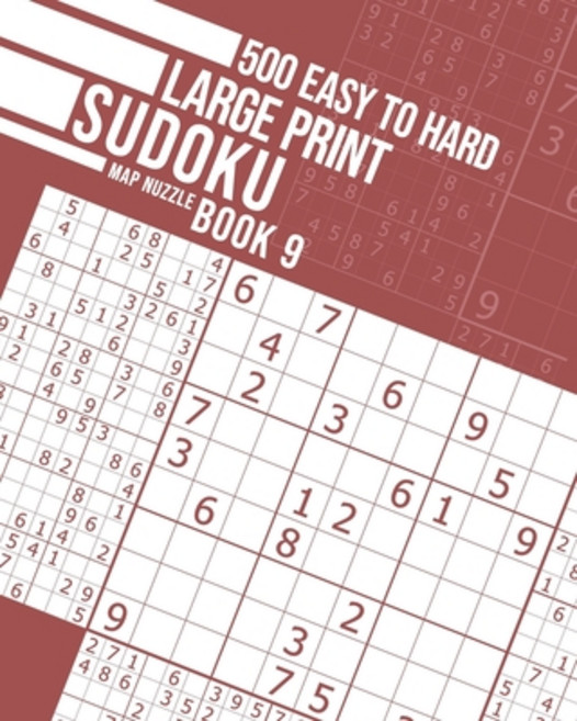 (영문도서) 500 Easy to Hard Large Print Sudoku Book 9 Paperback, Jean Bisson, English, 9781990538780