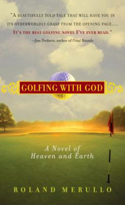(영문도서) Golfing with God: A Novel of Heaven and Earth Paperback, Algonquin Books, English, 9781565125490