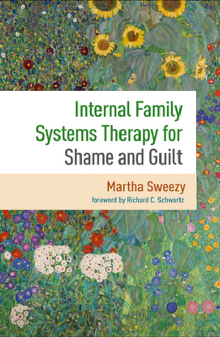 (영문도서) Internal Family Systems Therapy for Shame and Guilt Paperback, Guilford Publications, English, 9781462552467