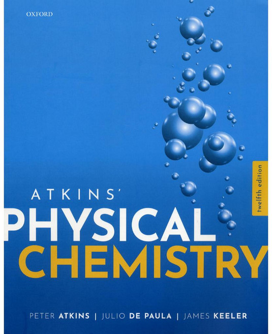 ATKINS' PHYSICAL CHEMISTRY 第十二版