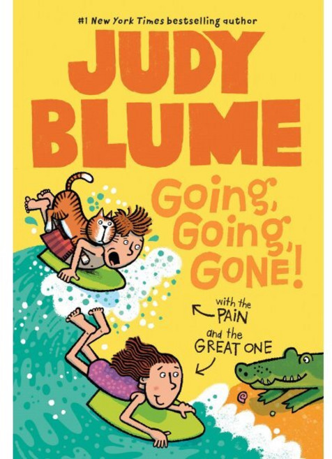 Going Going Gone! With the Pain and the Great One:, Random House