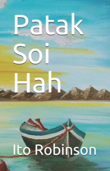 (영문도서) Patak Soi Hah: A Short Psychological Descent in Southeast Asia Paperback, Independently Published, English, 9781087449364