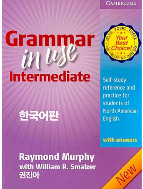 Cambridge Grammar in Use Intermediate with Answers 한국어판 (3rd Edition 미국식영어), Intermediate 한국어판