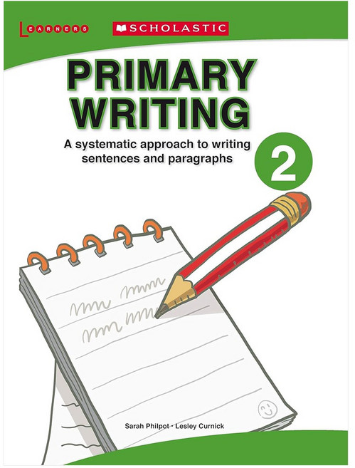 Scholastic PRIMARY WRITING 2