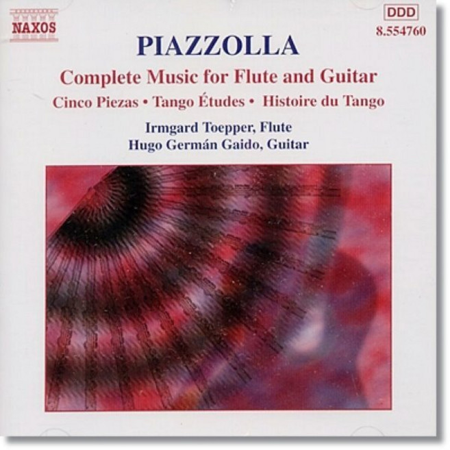 [CD] Irmgard Toepper 피아졸라: 플루트와 기타를 위한 음악 전집 (Piazzolla: Complete Music For Flute And Guitar)