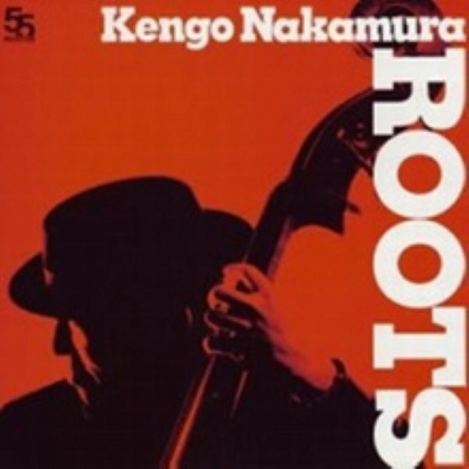 [CD] Kengo Nakamura - Roots