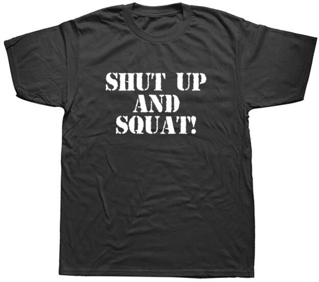 스쿼트 헬쓰 남자 티셔츠 닥치고 스쿼트 참신 티셔츠 반소매 체육관 피트 니스 보디 빌딩 T 셔츠 Crewneck, 08 BLACK_05 XL