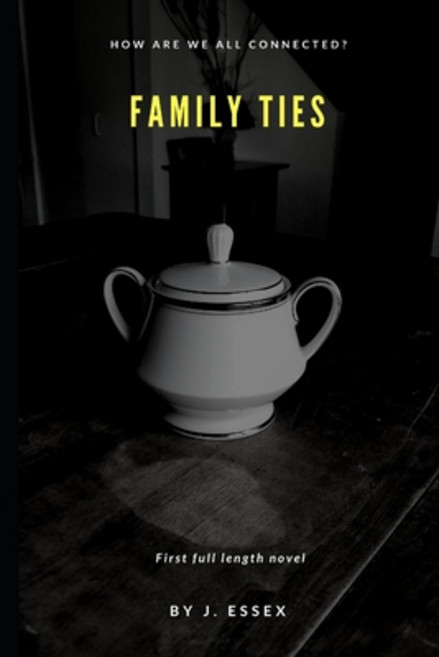 (영문도서) Family Ties Paperback, Independently Published, English, 9781791903299
