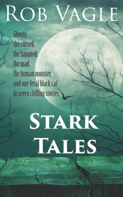 Stark Tales Paperback, Independently Published, English, 9798693703971