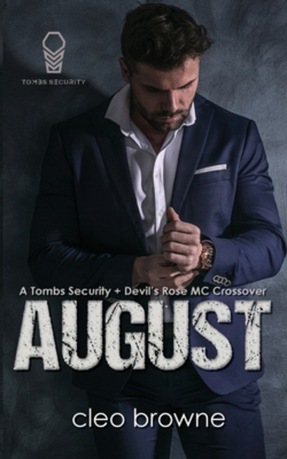 (영문도서) August - A Tombs Security + Devil's Rose MC Crossover Paperback, Cleo Browne, English, 9781067001421