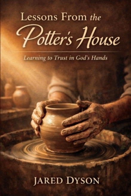 (영문도서)Lessons From the Potter's House: Learn: Learning to Trust in God's Hands Paperback, Premier Media Group, LLC, English, 9798994432815