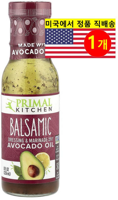 Primal Kitchen 건강하고 풍미가 좋은 클래식한 맛 크리미한 아보카도 오일 발사믹 드레싱 & 마리네이드 236ml 1개