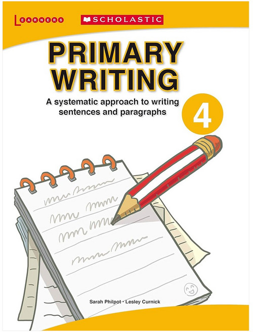 Scholastic PRIMARY WRITING 4