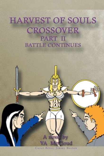 Harvest of Souls Crossover Part 2 Paperback, Page Publishing, Inc