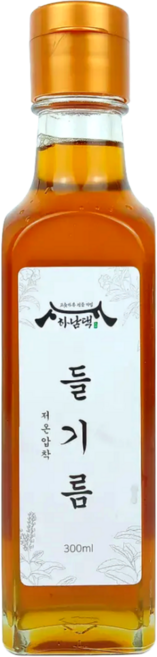 하남댁 건강하게 고소한 맛 저온압착 들기름, 1개, 300ml