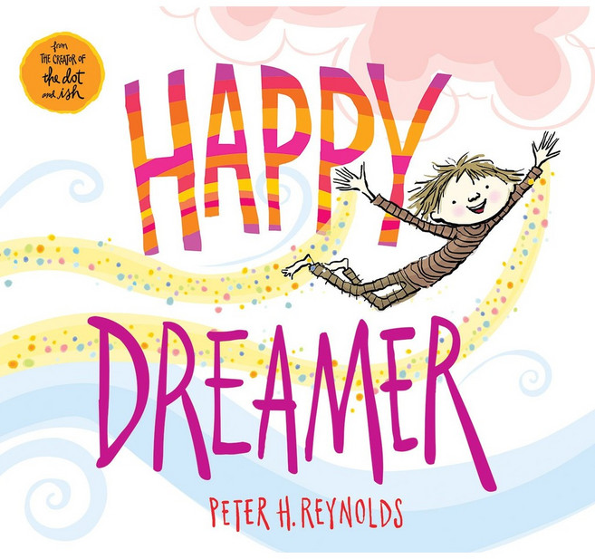 Happy Dreamer (有聲書) by Peter H. Reynolds, 詳見詳細資訊