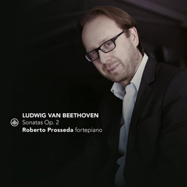 [CD] Roberto Prosseda 베토벤: 피아노 소나타 1번 2번 3번 (Beethoven: Piano Sonata Op.2)