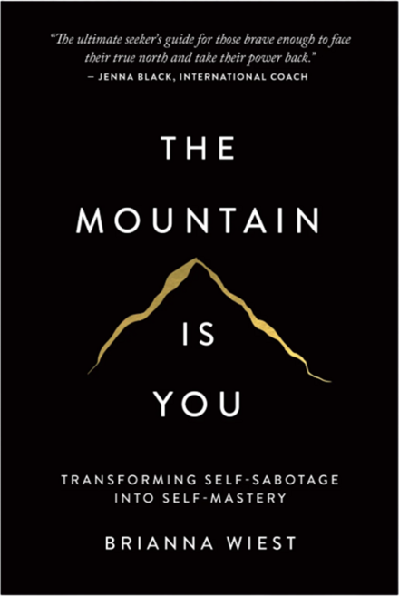 The Mountain Is You 영어 원서 자존감 회복 감정치유 에세이, Brianna Wiest