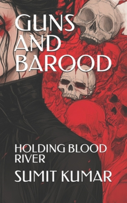 (英文圖書)Guns and Barood: Holding Blood River 平裝版, Independently Published, English