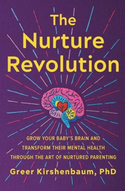 (영문도서) The Nurture Revolution: Grow Your Baby's Brain and Transform Their Mental Health Through the ... Paperback, Balance, English, 9781538709344 - 쿠팡
