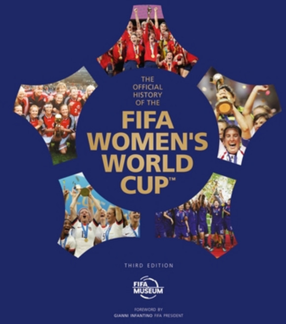 (영문도서)The Official History of the Fifa Women's World Cup Hardcover, Welbeck, English, 9781035421893