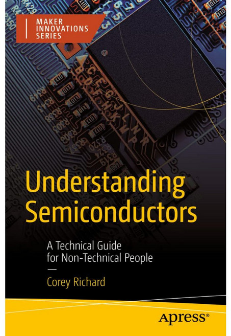 Understanding Semiconductors: A Technical Guide for Non-Technical People, 1個