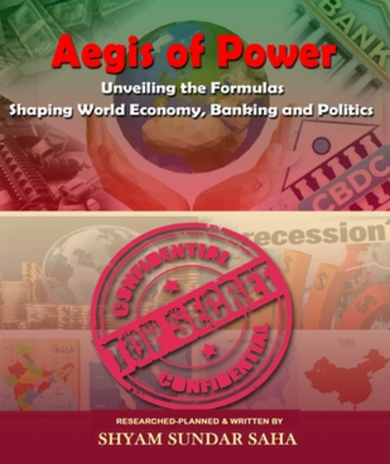 (영문도서) Aegis of Power: Unveiling the Formulas Shaping World Economics Banking and Politics Paperback, Independently Published, English, 9798877535831