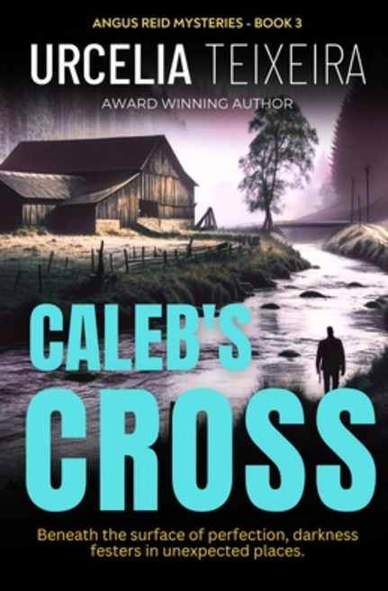 (영문도서) Caleb's Cross: A true crime Christian mystery novel that will keep you guessing! Paperback, Purpose Bound Press, English, 9780639843490