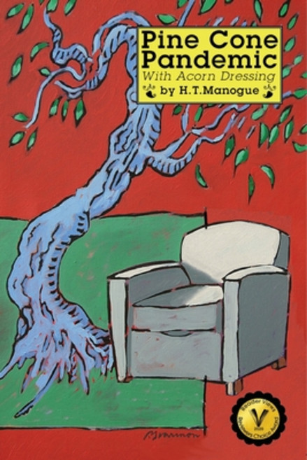 Pine Cone Pandemic: With Acorn Dressing Paperback, Shortsleeves