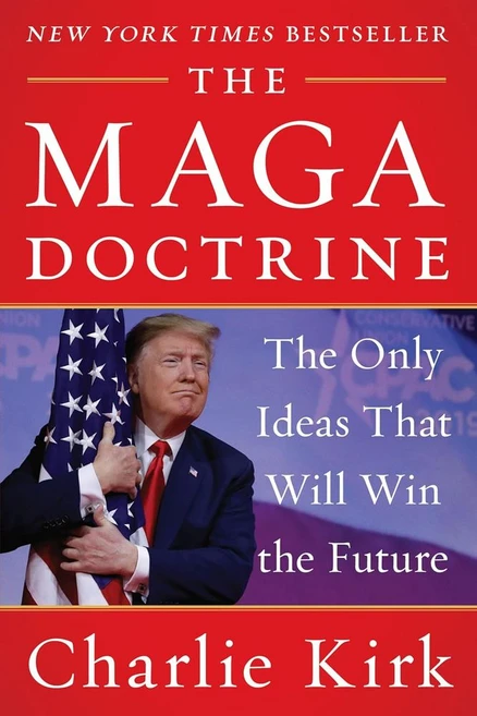 The Maga Doctrine:The Only Ideas That Will Win the Future, The Maga Doctrine, Kirk, Charlie(저), Broadside Books - 쿠팡