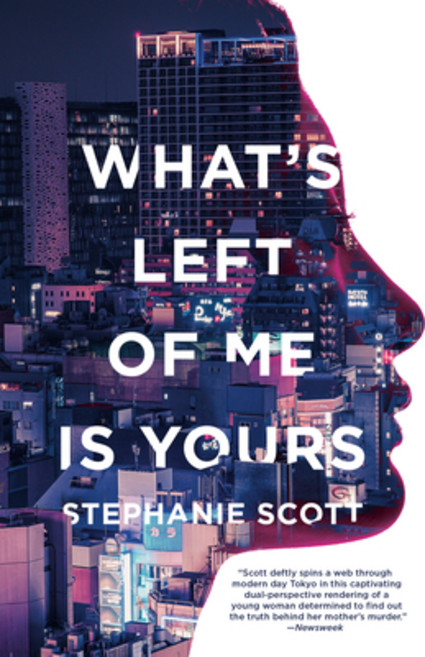 What's Left of Me Is Yours Paperback, Anchor Books, English, 9780525565512