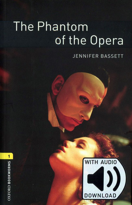 The Phantom of the Opera (with MP3), OXFORD