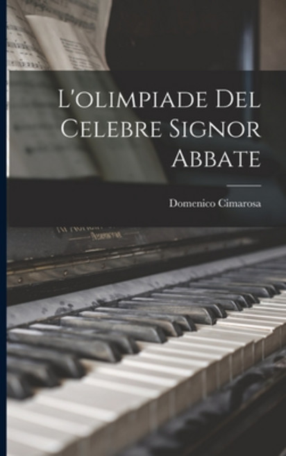 (영문도서) L'olimpiade Del Celebre Signor Abbate Paperback, Legare Street Press, English, 9781014984821