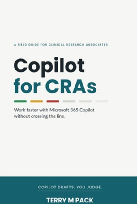 (영문도서)Copilot for CRAs: Work Faster with Microsoft 365 Copilot Without Crossing the Li... Paperback, Independently Published, English, 9798184743042