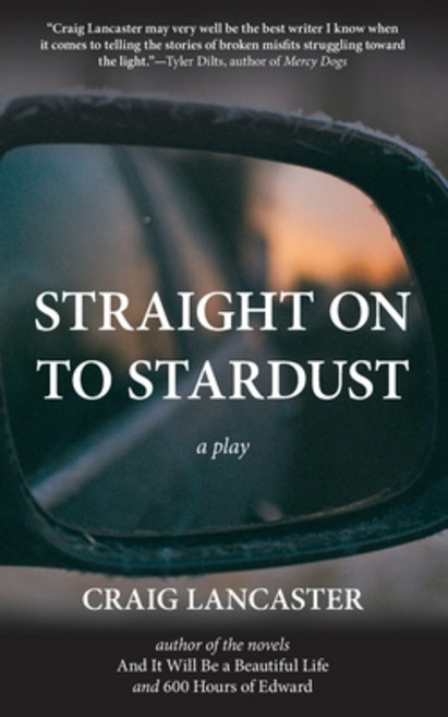 (영문도서) Straight On To Stardust Paperback, Missouri Breaks Press, English, 9798218221065