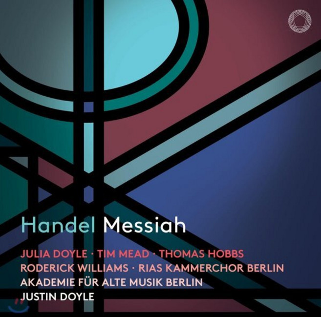 [CD] Justin Doyle 헨델: 메시아 (Handel: Messiah) : 1742년 더블린 초연 버전