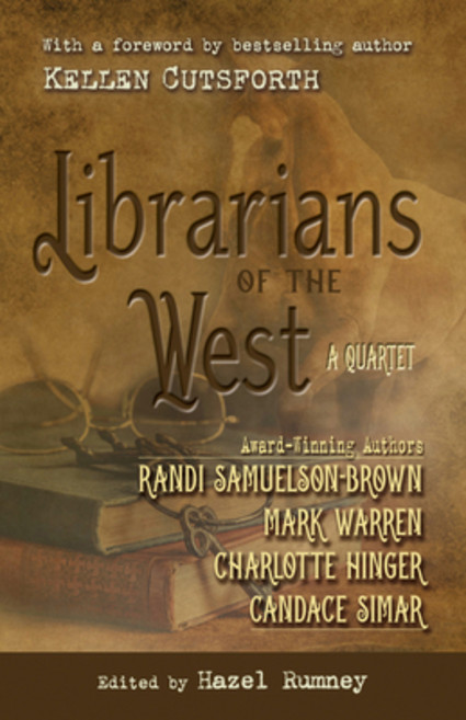 (영문도서) Librarians of the West: A Quartet Library Binding, Thorndike Press Large Print, English, 9781432881061