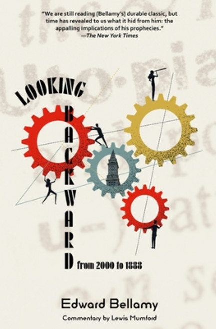 (영문도서) Looking Backward from 2000 to 1888 (Warbler Classics Annotated Edition) Paperback, Warbler Classics, English, 9781957240046