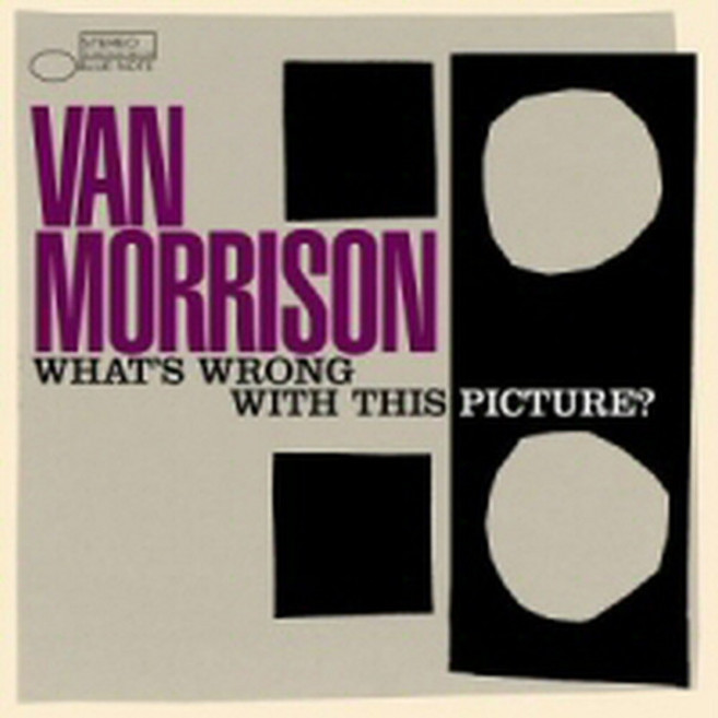 밴 모리슨 (Van Morrison) - Whats Wrong With This Picture (미개봉CD)