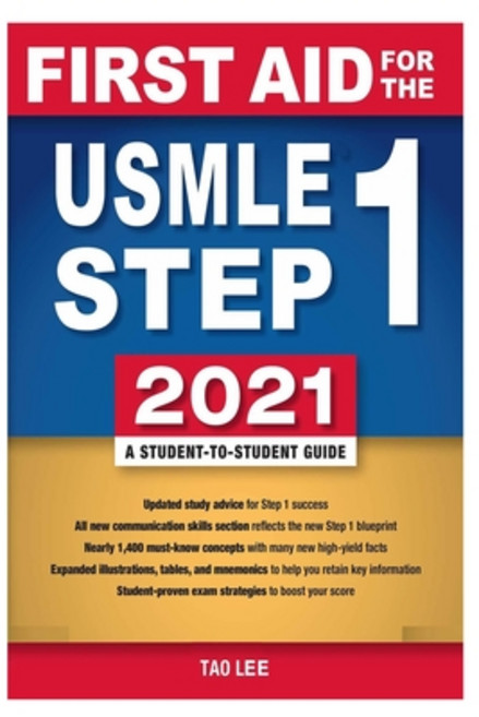 First Aid for the USMLE Step 1 2021 Thirty First Edition Paperback, Independently Published, English, 9798706922207