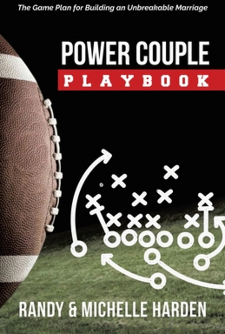 (英文圖書)Power Couple Playbook: The Game Plan for Building an Unbreakable Marriage 平裝版, WestBow Press, 英文