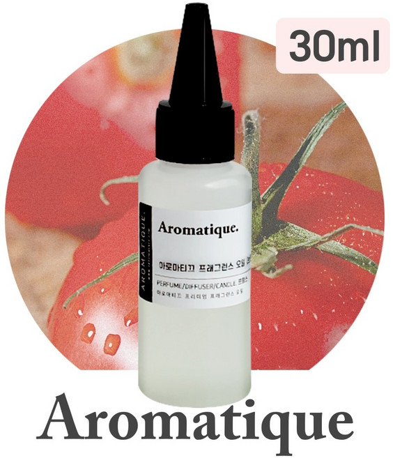 [아로마티끄] 프래그런스 오일-30ml 향료 원액 원료 디퓨저 캔들 향수 석고 방향제 스톤 리필 향, 1개, 30ml, 110.토마토 리프
