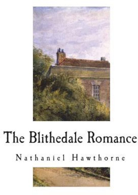 (영문도서) The Blithedale Romance Paperback, Createspace Independent Pub..., English, 9781722940508